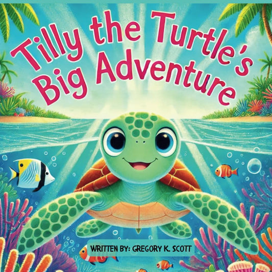 Tilly the Turtle's Big Adventure